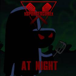 XSPONGEXCOREX : At Night